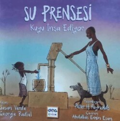 Su Prensesi Kuyu İnşa Ediyor - Nar Yayınları