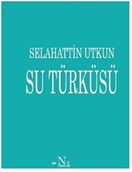 Su Türküsü - 1