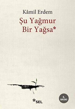 Şu Yağmur Bir Yağsa - 1