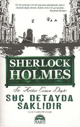 Suç Detayda Saklıdır - Sherlock Holmes - 1