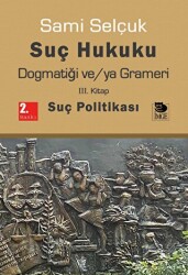 Suç Hukuku Dogmatiği ve-ya Grameri - 1