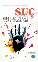 Suç Sebeplendirme Yaklaşımları - 1