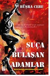 Suça Bulaşan Adamlar - 1