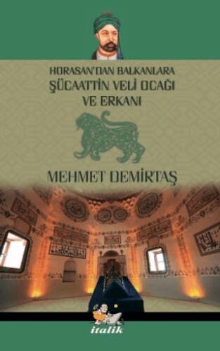 Şücaattin Veli Ocağı ve Erkanı - 1