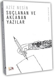 Suçlanan ve Aklanan Yazılar - Nesin Yayınevi