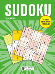 Sudoku Yeşil Kitap - Üç Farklı Zorluk Seviyesi 159 Bulmaca - Akıl Çelen Kitaplar