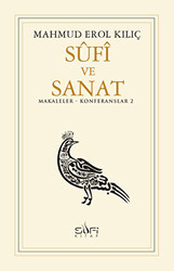 Sufi ve Sanat - 1