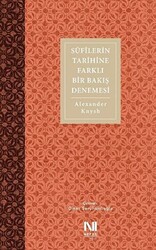 Sufilerin Tarihine Farklı Bir Bakış Denemesi - 1