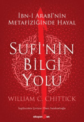 Sufi’nin Bilgi Yolu - 1
