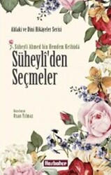 Süheyli`den Seçmeler - 1