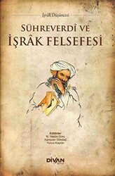 Sühreverdi ve İşrak Felsefesi - 1