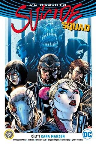 Suicide Squad Cilt 1: Kara Mahzen DC Rebirth - 1