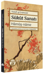 Sükut Sanatı Hamuş-Name - 1