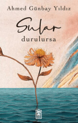Sular Durulursa - 1