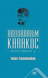 Suları Islatamadım - 1