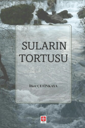 Suların Tortusu - Ekin Basım Yayın