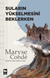 Suların Yükselmesini Beklerken - Bilgi Yayınevi