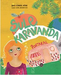 Şule Karavanda: Portakal - 1