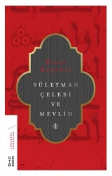 Süleyman Çelebi ve Mevlid - 1