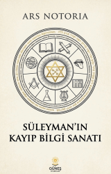 Süleyman`ın Kayıp Bilgi Sanatı - Güneş Kitabevleri Yayınları