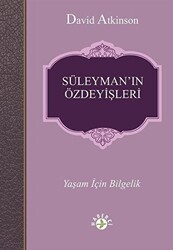 Süleyman’ın Özdeyişleri - 1