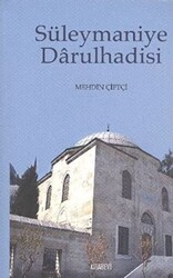 Süleymaniye Darülhadisi - 1