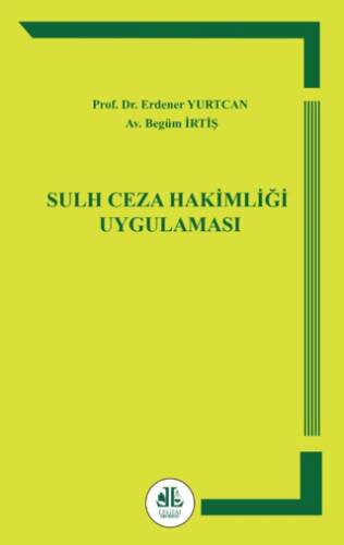 Sulh Ceza Hakimliği Uygulaması - 1
