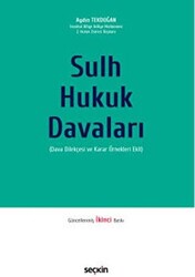 Sulh Hukuk Davaları - Dava Dilekçesi ve Karar Örnekleri Ekli - 1