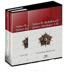 Sultan 2. Abdülhamid Şiirleri Antolojisi -1-2 - Altınordu Yayınları