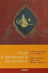 Sultan 2. Abdülhamid’in Hal Tercümesi - 1