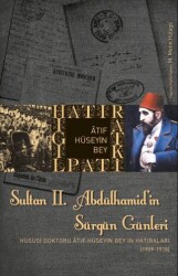 Sultan 2. Abdülhamid’in Sürgün Günleri - Timaş Tarih