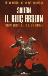 Sultan 2. Kılıç Arslan - Kronik Kitap