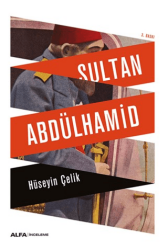 Sultan Abdülhamid - Alfa Yayınları