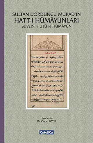 Sultan Dördüncü Murad`ın Hatt-ı Hümayunları - 1