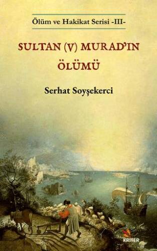 Sultan V Murad’ın Ölümü - 1