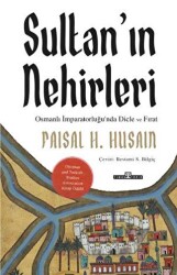 Sultan’ın Nehirleri - 1