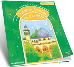 Sultanın Öyküsü Hz. Süleyman Aleyhiselam - 1