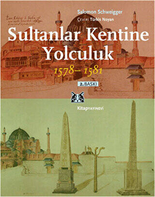 Sultanlar Kentine Yolculuk 1578-1581 - 1