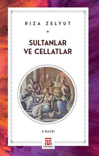 Sultanlar ve Cellatlar - 1