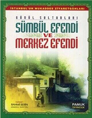 Sümbül Efendi ve Merkez Efendi Evliya-013 - 1