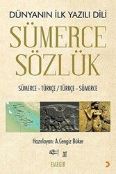 Sümerce Sözlük - Dünyanın İlk Yazılı Dili - 1