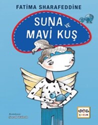 Suna ve Mavi Kuş - 1