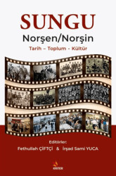 Sungu: Norşen- Norşin - Kriter Yayınları