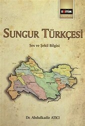 Sungur Türkçesi - 1