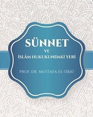 Sünnet Ve İslam Hukukundaki Yeri - 1