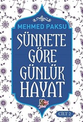 Sünnete Göre Günlük Hayat - Cilt 2 - 1