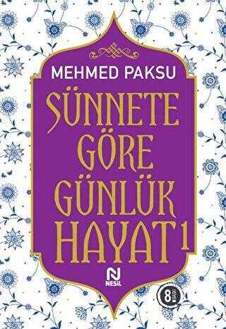 Sünnete Göre Günlük Hayat - 1