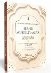 Sünneti Doğru Anlamak - Şerhu Müşkilil Asar - 4. Cilt - 1