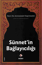 Sünnet’in Bağlayıcılığı - 1