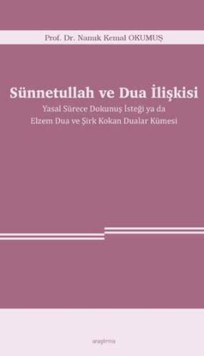 Sünnetullah ve Dua İlişkisi - 1